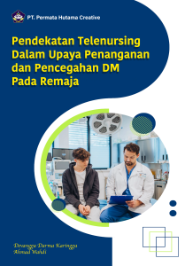 Pendekatan Telenursing Dalam Upaya Penanganan dan Pencegahan DM Pada Remaja